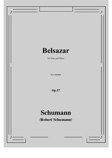 Belsazar, Op.57: E minor by Robert Schumann