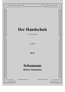 Der Handschuh, Op.87: F Major by Robert Schumann