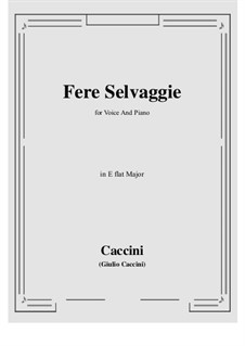 Fere selvaggie: E flat Major by Giulio Caccini