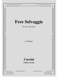 Fere selvaggie: D Major by Giulio Caccini
