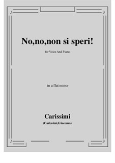 No, no, non si speri: A flat minor by Giacomo Carissimi