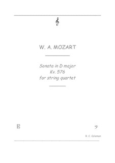 Sonata for Piano No.18 in D Major, K.576: For string quartet by Wolfgang Amadeus Mozart