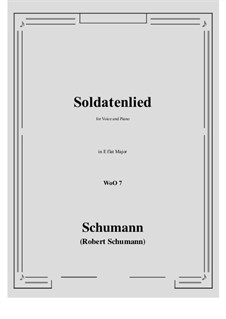 Soldier's Song, WoO 7: E flat Major by Robert Schumann