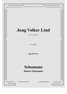 Five Fun Songs, Op.125: No.4 A Young Folks' Song (Jung Volker) G Major by Robert Schumann