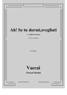 Giulietta e Romeo: Ah! Se tu dormi, svegliati (G Major) by Nicola Vaccai