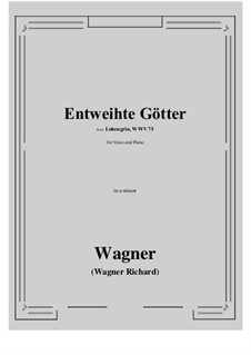 Entweihte Gotter (Ortrud's Curse): A minor by Richard Wagner