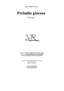 Preludio Giocoso: Preludio Giocoso by Victor Rebullida