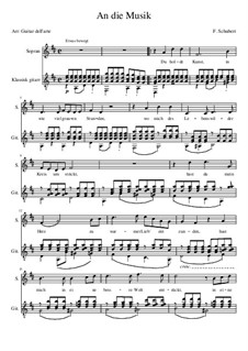 An die Musik (To Music), D.547 Op.88 No.4: For voice and guitar by Franz Schubert