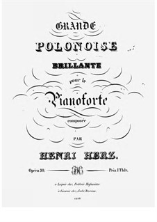 Grande Polonaise Brillante, Op.30: Grande Polonaise Brillante by Henri Herz