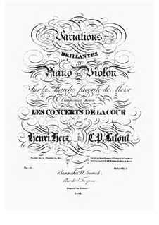 Variations Brillantes sur la Marche Favorite de Moïse de Rossini, Op.42: Variations Brillantes sur la Marche Favorite de Moïse de Rossini by Henri Herz, Charles Philippe Lafont