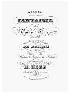 Grand Fantasia on Theme from 'Le comte Ory' by Rossini, Op.47: For piano by Henri Herz