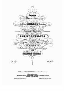 Fantasia on Theme from 'Les huguenots' by Meyerbeer, Op.89: For piano by Henri Herz