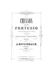 La chanson de Fortunio (The Song of Fortunio): Piano-vocal score by Jacques Offenbach