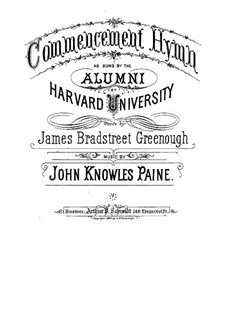 Commencement Hymn: Commencement Hymn by John Knowles Paine