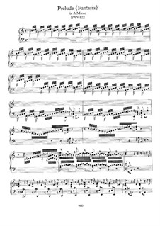 Prelude (Fantasia) in A Minor, BWV 922: For piano by Johann Sebastian Bach