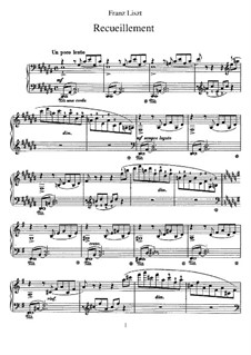 Recueillement, S.204: For piano by Franz Liszt