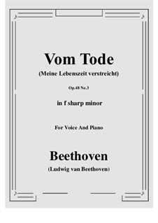 No.3 Vom Tode (Meine Lebenszeit verstreicht): F sharp minor by Ludwig van Beethoven