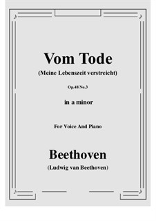 No.3 Vom Tode (Meine Lebenszeit verstreicht): A minor by Ludwig van Beethoven