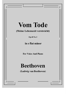 No.3 Vom Tode (Meine Lebenszeit verstreicht): E flat minor by Ludwig van Beethoven