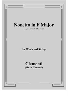 Nonetto: For Winds and Strings (F Major) by Muzio Clementi