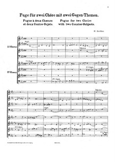 Fugue for Two Choirs with Two Counter-Subjects: Fugue for Two Choirs with Two Counter-Subjects by Hector Berlioz