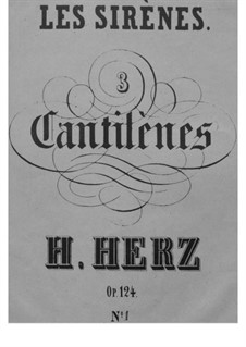 Les Sirènes. 3 Cantilènes de Bellini Variées, Op.124: No.1 by Henri Herz