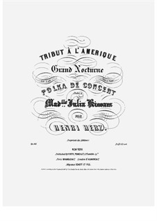 Tribute à l'Amerique. Notturno et Polka de concert, Op.161: For piano by Henri Herz