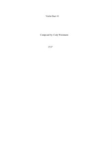 Violin Duet No.1 in A Minor: Violin Duet No.1 in A Minor by Cody Weinmann