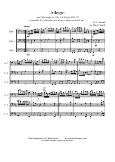 Sonata for Violin and Harpsichord in E Major, HWV 373 Op.1 No.15: Allegro. Arranged for cello duet (or trio) in D major by Georg Friedrich Händel