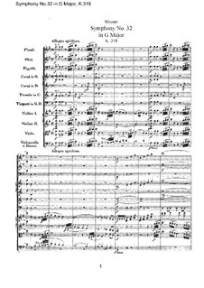 Symphony No.32 in G Major, K.318: Full score by Wolfgang Amadeus Mozart