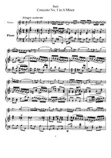 Concerto for Violin, Strings and Basso Continuo No.1 in A Minor, BWV 1041: Arrangement for violin and piano by Johann Sebastian Bach