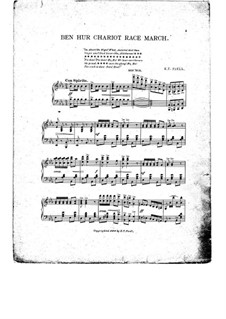 Ben Hur Chariot Race March: Ben Hur Chariot Race March by Edward Taylor Paull