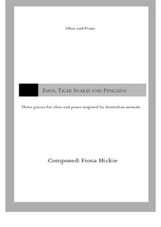 Emus, Tiger Snakes and Penguins: For oboe and piano by Fiona Hickie