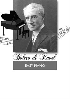 Bolero, M.81: For easy piano by Maurice Ravel