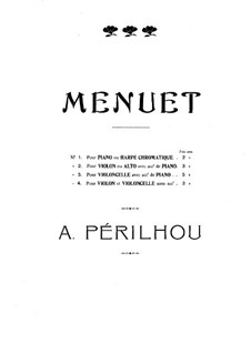 Minuet for Violin and Cello: Minuet for Violin and Cello by Albert Périlhou