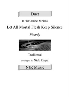 Let All Mortal Flesh Keep Silence: For B Flat clarinet and piano (adv int) by folklore