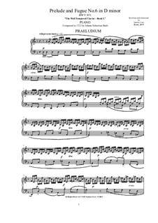 Prelude and Fugue No.6 in D Minor, BWV 851: For piano by Johann Sebastian Bach