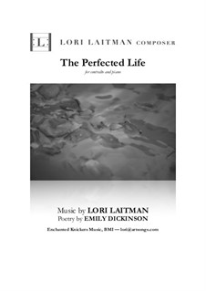 The Perfected Life: For contralto and piano (priced for 2 copies) by Lori Laitman