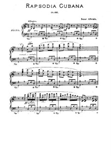 Rapsodia Cubana, Op.66: For piano by Isaac Albéniz