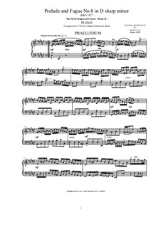 Prelude and Fugue No.8 in D Sharp Minor, BWV 877: For piano by Johann Sebastian Bach