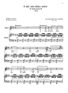 O del mio dolce ardor (O Thou Belov'd): For voice and piano by Christoph Willibald Gluck