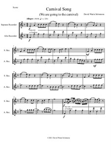 Carnival Song (We are going to the Carnival): For soprano and alto recorders by David W Solomons