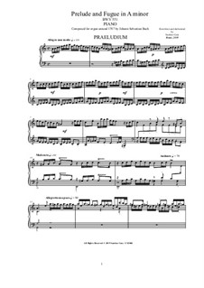 Prelude and Fugue in A Minor, BWV 551: For piano by Johann Sebastian Bach