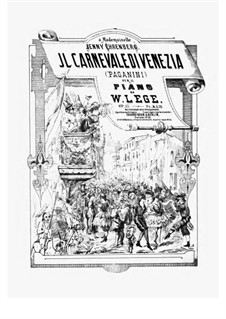 Il Carnevale di Venezia (The Carnival of Venice), MS 59 Op.10: For piano by Niccolò Paganini