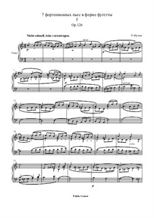 Seven Pieces in Fughetta Form, Op.126: No.1 by Robert Schumann