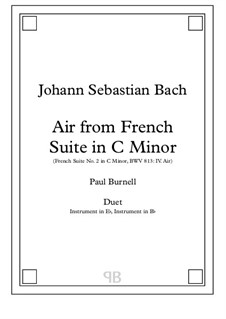 Suite No.2 in C Minor, BWV 813: Aria, arranged for duet: instruments in Eb and Bb - Score and Parts by Johann Sebastian Bach