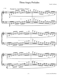 Three Angry Preludes for Piano: Three Angry Preludes for Piano by David Jefferson