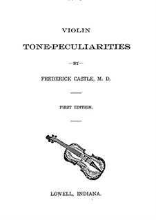 Violin Tone-Peculiarities: Violin Tone-Peculiarities by Frederick Castle