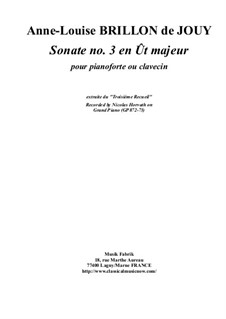 12 Sonatas for piano (or harpsichord): Sonata No.3 in C major by Anne-Louise Brillon de Jouy