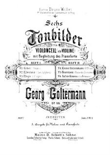 Six Tone-Pictures for Cello (or Violin) and Piano, Op.101: Book II, score by Georg Goltermann